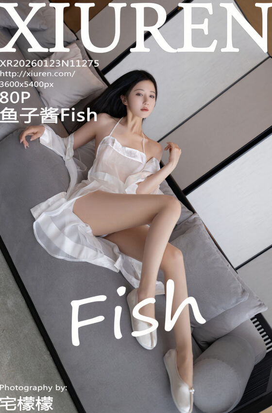 [XiuRen秀人网] 2026.01.23 No.11275 鱼子酱Fish 白色浴袍 肉色丝袜 性感写真 [80+1P]